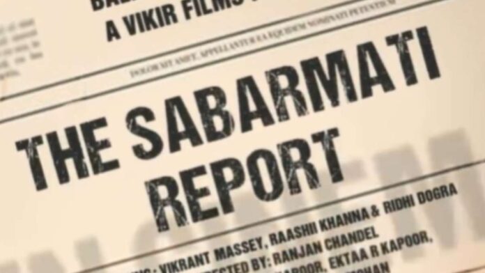 The Sabarmati Report