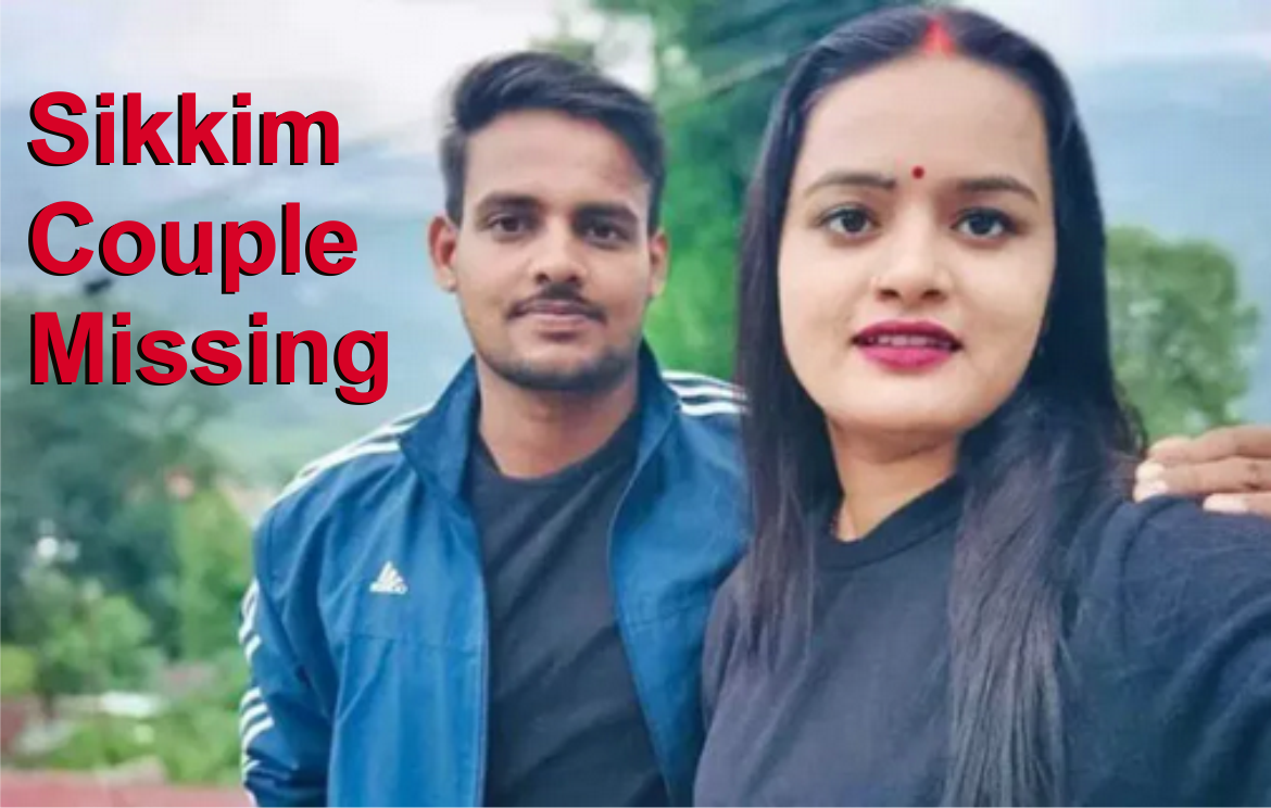Sikkim Couple Missing