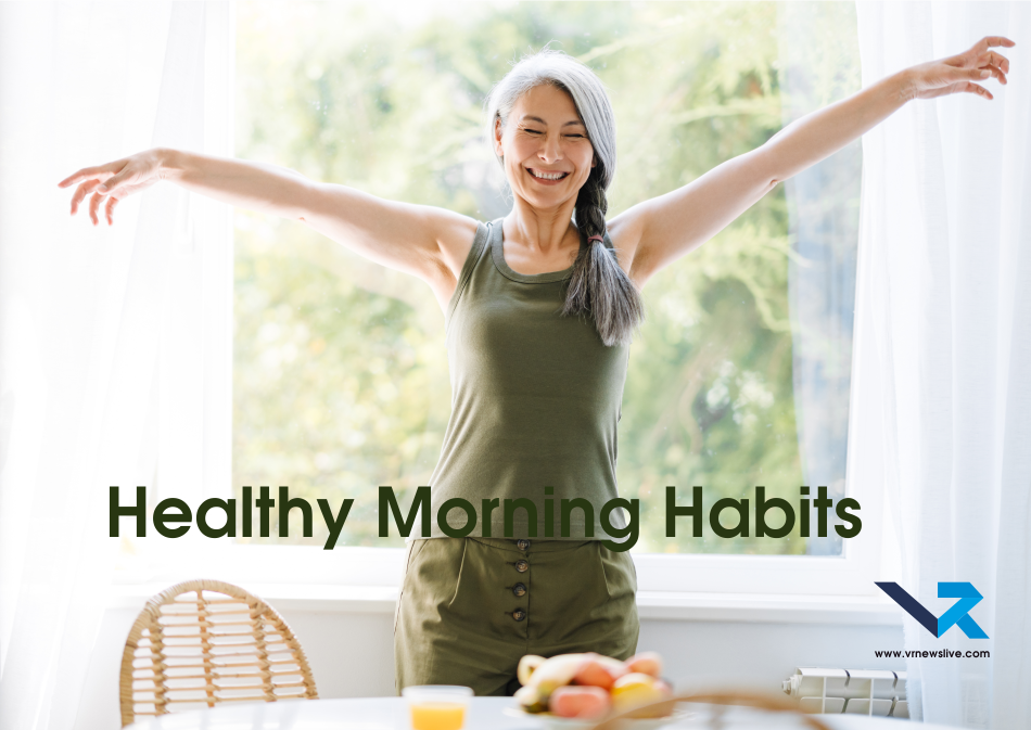 Healthy Morning Habits