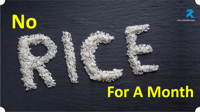 No Rice For A Month